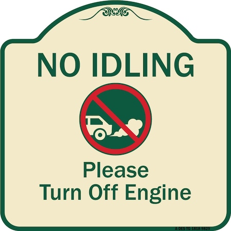 Signmission Designer Series-No Idling Please Turn Off Engine With Graphic, 18" x 18", TG-1818-9829 A-DES-TG-1818-9829